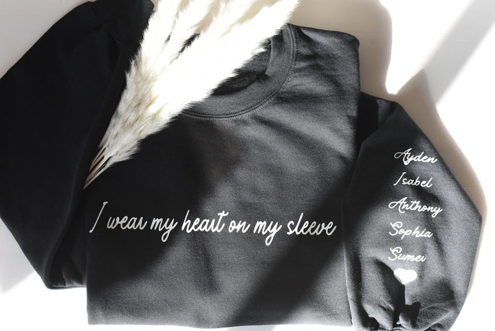 I wear my heart on my sleeve, Personalized mama sweatshirt, Mama sweatshirt Custom Sweatshirt kid names on sleeve, Christmas Gift for Mom,